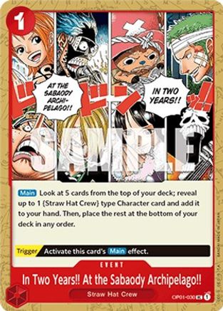 In Two Years At the Sabaody Archipelago (OP01-030)  Romance Dawn - One Piece - Single Cards