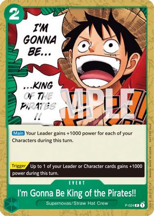 I'm Gonna Be King of the Pirates!! (P-024) - One Piece Promotion Cards - Single Cards