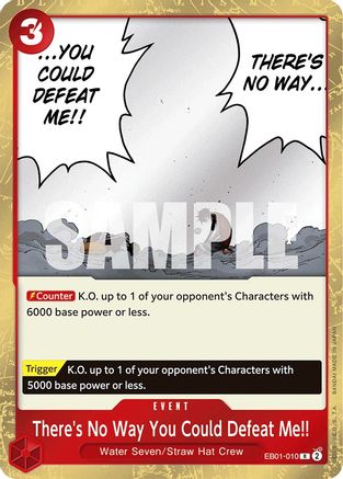 There's No Way You Could Defeat Me!! (EB01-010) One Piece - Memorial Collection - Single Cards