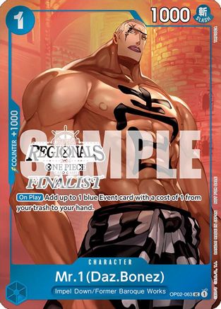 Mr.1 (Daz.Bonez) (Offline Regional 2024 Vol. 3) [Finalist] (OP02-063) - One Piece Promotion Cards - Single Cards