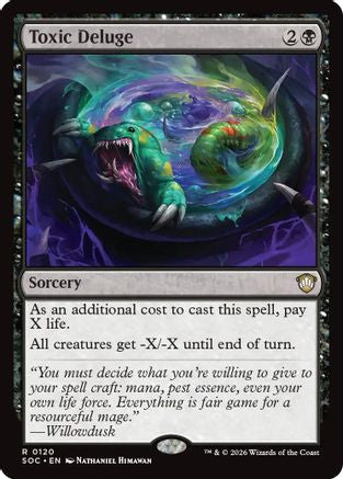 Toxic Deluge (SOC-120) - Commander: Secrets of Strixhaven - Magic The Gathering - Single Cards