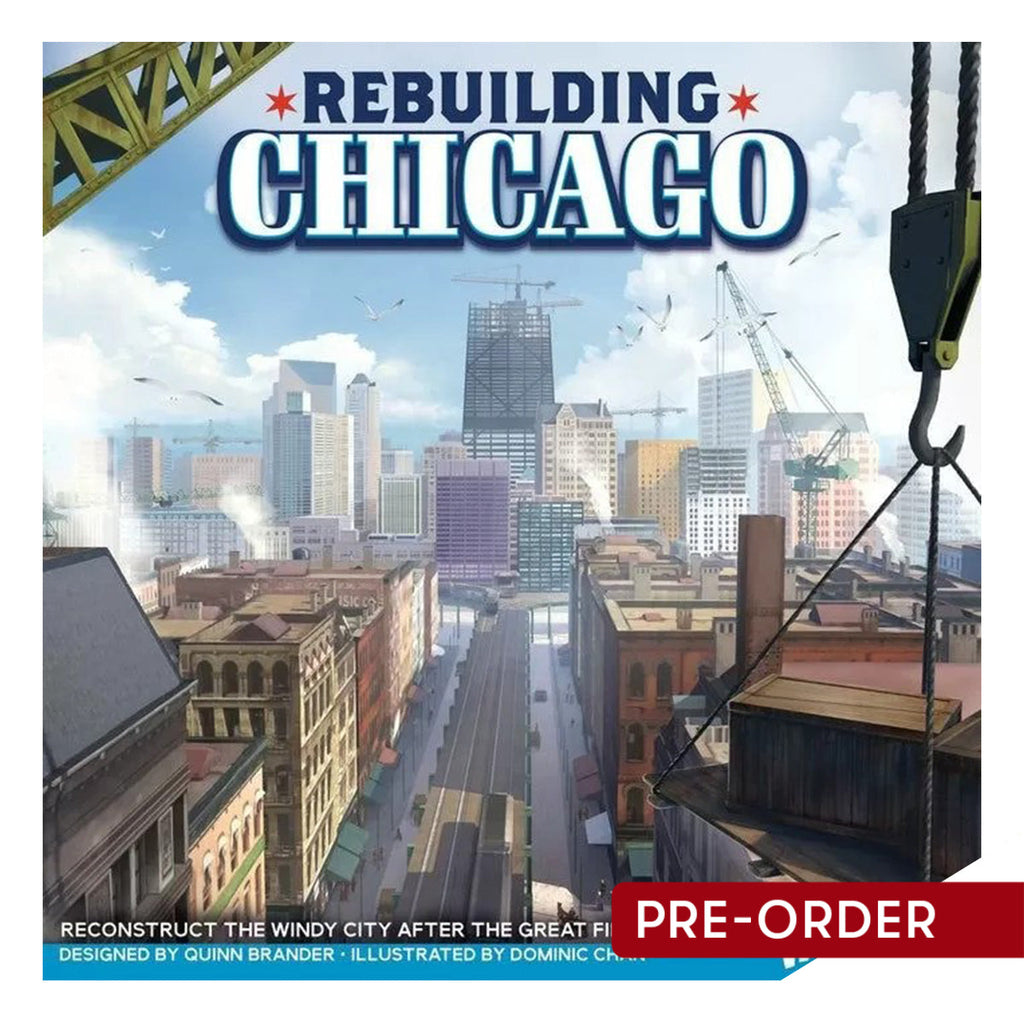 Rebuilding Chicago - Board Games
